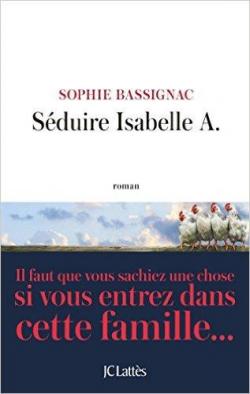 Sduire Isabelle A par Sophie Bassignac