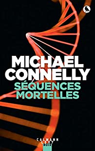 Squences mortelles par Michael Connelly