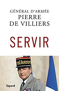 Servir par Pierre de Villiers