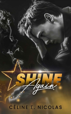 Shine again par Cline E. Nicolas