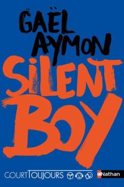 Silent Boy par Gal Aymon