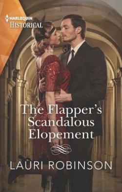 Sisters of the Roaring Twenties, tome 3 : The Flapper's Scandalous Elopement par Lauri Robinson