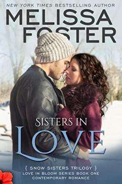 Snow sisters, tome 1 : Sisters in Love par Melissa Foster
