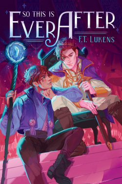 So This Is Ever After par F. T. Lukens