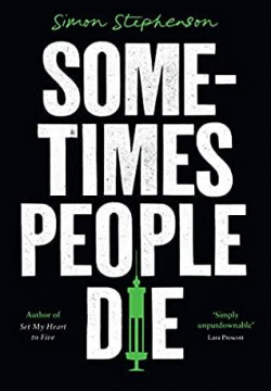 Sometimes People Die par Simon Stephenson