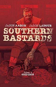 Southern Bastards, tome 2 : Sang et sueur par Jason Aaron