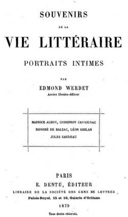 Souvenirs de la Vie Littraire : Portraits Intimes par Edmond  Werdet