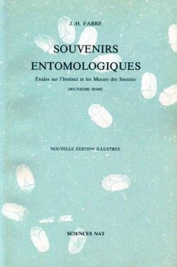 Souvenirs entomologiques, tome 2 : Etudes sur l'instinct et les moeurs des insectes par Jean-Henri Fabre