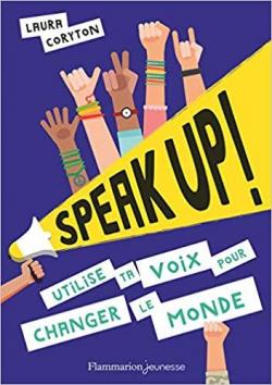Speak up !  par Laura Coryton