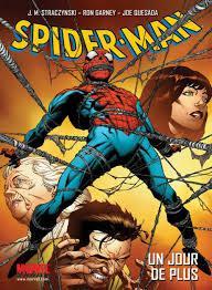 Spider-Man : Un jour de plus par Joe Quesada