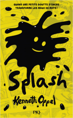 Splash par Kenneth Oppel