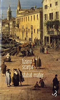 Stabat Mater par Tiziano Scarpa