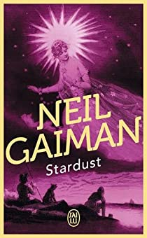 Stardust : Le mystre de l'toile par Neil Gaiman