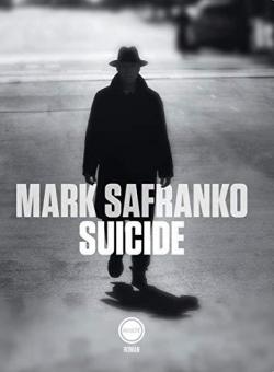 Suicide par Mark SaFranko