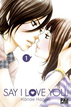Say I Love You, tome 1  par Kanae Hazuki