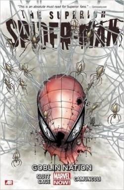 Superior Spider-Man, tome 6 : Goblin Nation par Dan Slott