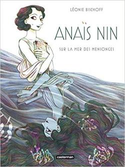 Anas Nin sur la mer des mensonges par Lonie Bischoff