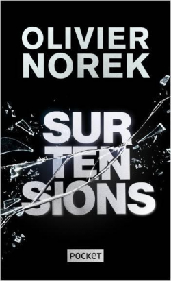 Surtensions par Olivier Norek