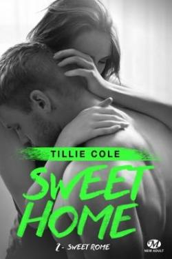Sweet Home, tome 2 : Sweet Rome par Tillie Cole
