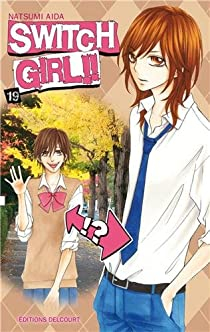 Switch Girl !!, tome 19 par Natsumi Aida