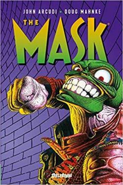 The Mask - Intgrale, tome 1 par John Arcudi