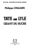 Tate and Lyle : Gant du sucre (Bibliothque des matires premires) par Philippe Chalmin