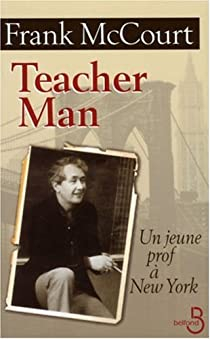 Teacher Man : Un jeune prof  New York par Frank McCourt