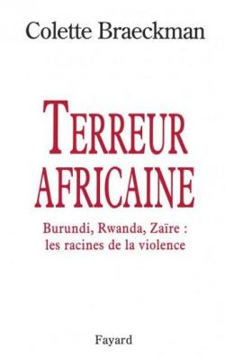 Terreur africaine par Colette Braeckman