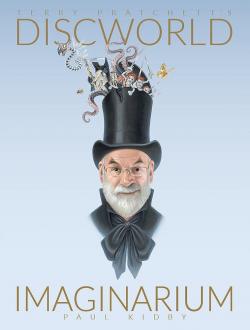 Terry Pratchett's Discworld Imaginarium par Paul Kidby
