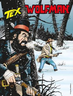 Tex, tome 684 : Wolfman par Pasquale Ruju