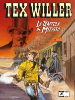 Tex Willer, tome 13 : La trappola di Mefisto par Mauro Boselli