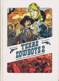 Texas Cowboys, tome 2 par Lewis Trondheim
