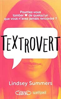 Textrovert par Lindsey Summers