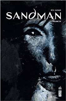 The Absolute Sandman, tome 3 par Neil Gaiman