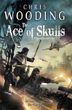 The Ace of Skulls par Chris Wooding