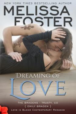 The Bradens at Trusty CO, tome 5 : Dreaming of love par Melissa Foster