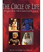 The Circle of Life: Rituals from the Human Family Album par David Cohen