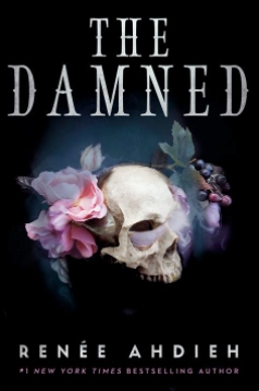The Damned par Renee Ahdieh