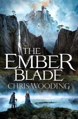 The Darkwater Legacy, tome 1 : The Ember Blade par Chris Wooding