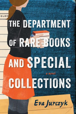 The Department of Rare Books and Special Collections par Eva Jurczyk