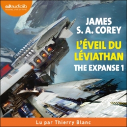 The Expanse, tome 1 : L'veil du Lviathan par James S.A. Corey