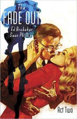 The Fade Out, tome 2 par Ed Brubaker