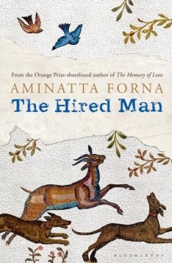 The Hired Man par Aminatta Forna
