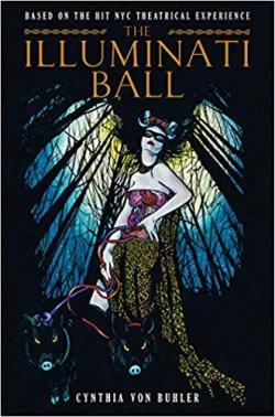 The Illuminati Ball par Cynthia Von Buhler