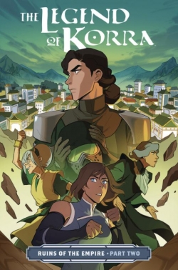 The Legend of Korra - Ruins of the Empire, tome 2 par Michelle Wong