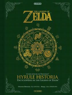 The Legend of Zelda - Hyrule Historia par Eiji Aonuma
