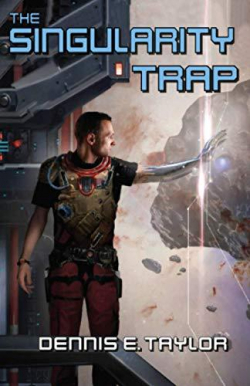 The Singularity Trap par Dennis E. Taylor