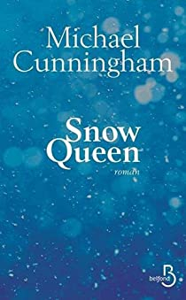 The Snow Queen par Michael Cunningham