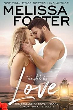 The Steeles at Silver Island, tome 1 : Tempted by Love par Melissa Foster