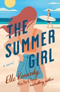Avalon Bay, book 3 : The Summer Girl par Elle Kennedy